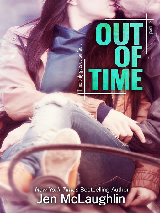 Title details for Out of Time by Jen McLaughlin - Wait list